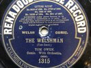 WELSH MUSIC HALL COMIC: TOM OWEN - ’THE WELSHMAN’ RENA RECORD