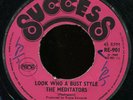 Meditators - Look Who A Bust Style UK Success 7
