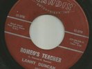 ROCKABILLY bw TEEN - LANNY DUNCAN -  ROMEO'S TEACHER  -HEAR -1960 CANDIX