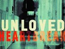 UNLOVED-HEARTBREAK (US IMPORT) VINYL LP NEW