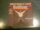 7 inch Single BROTHERLY LOVE (HILL/SPENCER Soundtrack) von GULLIVER   °42
