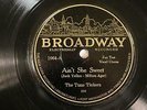 JAZZ JACK PETTIS ORCH. Ain't She Sweet BROADWAY 1064   E+
