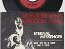 Arthur BROWN's KINGDOM COME * UK PROG PSYCH * 1971 Dutch 45 * Listen