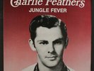 CHARLIE FEATHERS: Jungle Fever LP (UK, Mono) Oldies