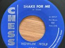 Howlin' Wolf 45 Shake for Me/Red Rooster CHESS EX orig blues R&B