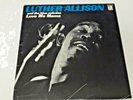 LUTHER ALLISON “Love Me Mama” Vinyl Record Album LP 12” Blues Delmark Chicago
