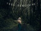 Movements - Feel Something (Vinyl Used Very Good) Explicit Version