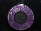The Peeple-Hi Yo Camel b/w Kisses Like Roses-World Artists WA 1010-Vintage 1963