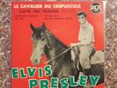 Elvis Presley love me tender label noir 75 364 du film le cavalier du crépuscule