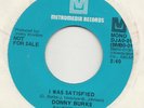 NORTHERN SOUL --  DONNY BURKS -- I WAS SATISFIED / YOU NEVER KNOW WHAT YOU HAVE