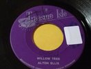 ALTON ELLIS - WILLOW TREE /DANCE CRASHER R/STEADY 45