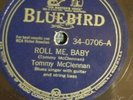 78 RPM -Tommy McClennan  roll me baby blue as I can be Delta blues guitar Vg+