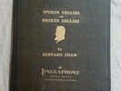 Spoken english and broken english by Bernard Shaw - Linguaphone  1930