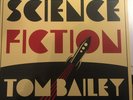 Science Fiction Tom Bailey SIGNED BY TOM BAILEY 2018 Vinyl LP Thompson Twins