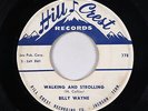 Rockabilly 45 - Billy Wayne - Walking and Strollling - Hill Crest - mp3