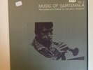 MUSIC OF GUATEMALA VOL. 2   FOLKWAYS LP W INSERT   ETHNIC FOLK