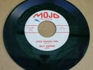 45 RPM BLACK ROCKER: Billy Garner - Little School Girl - Mojo 2171 - VG