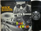 Max Roach Deeds Not Words Original Small Label No Inc.DG VG++  Booker Little