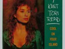 Y KANT TORI READ Cool On Your Island PICTURE SLEEVE with PROMO 45 Tori Amos