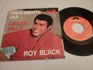 ROY BLACK - FINALMENTE QUI rare Italy 45 in italian unique ps   SCHLAGER