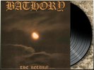 BATHORY - The Return LP (BLACK Vinyl),12'' NEW, Black Metal