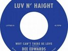 DEE EDWARDS Why Can't There Be Love (7