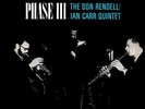 The Don Rendell / Ian Carr Quintet Phase III LP VINYL Jazzman 2019 NEW