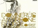 DOMNERUS/SJOKVIST-DOMNERUS ANTIPHONE BLUES VINYL NUOVO