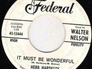 HERB HARDESTY FEDERAL 12444 IT MUST BE WONDERFUL  VG ++  PROMO  45 RPM