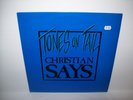 Tones On Tail Christian Says BLUE Colored Vinyl 12
