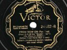 Victor #24682: Isham Jones' Orchestra-From Now On/A New Moon Over My Shoulder E-
