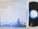 JAZZ LP - DEXTER GORDON - GETTIN' AROUND In Shrink BLUE NOTE ST-84204 STEREO VG+
