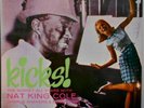 The Sunset All Stars With Nat King Cole, Charlie Shavers & Buddy Rich - Kicks...