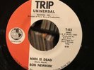 BOB NEWKIRK 45 Man Is Dead /Time NORTHERN SOUL POPCORN on TRIP UNIVERSAL Hear