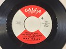 Jean Wells Have A Little Mercy With My Love & What You’ve Got NM CALLA northern