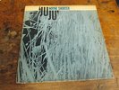 WAYNE SHORTER Ju ju LP BLUE NOTE 4182 mono promo NY RVG ear VG+ / VG cover