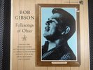 Bob Gibson ?– Folksongs Of Ohio (Stinson Records ?– SLP 76)