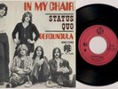 STATUS QUO 'In My Chair / Gerdundula' 1970 French 7