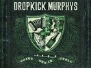 Dropkick Murphys - Going Out In Style 2LP RANCID RUDE PRIDE BRUISERS CASUALTIES