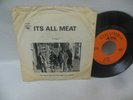 rare IT'S ALL MEAT exc 7