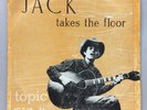 Ramblin Jack Elliott Jack Takes The Floor Vinyl 10” Lp 1958 UK Import Topic