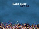 Nada Surf - Let Go 655173102916 (Vinyl Used Very Good)