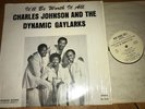 Charles Johnson And The Dynamic Gaylarks LP Black Gospel Sweet Soul Funk Modern