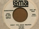 soul r&b 45 LITTLE JOE COOK Don't You Have Feelings  LOMA listen