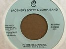 disco soul funk 45 BROTHERS SCOTT & COMP. BAND In the Beginning  BSC listen