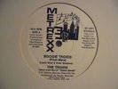 THE TROIDS Boogie Troids (From Mars) METREXX Electro Funk Rap + Promo 12