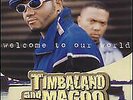 92772-1 - Timbaland  Magoo - Welcome To Our World - ID34z