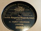 RARE PERCY GRAINGER LISZT TWELFTH HUNGARIAN RHAPSODY GRAMOPHONE MONARCH 05503