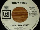 Tony Tribe 45 on UA...Red, Red, Wine & Blues...69 Reggae Ska Rocksteady DJ 45
