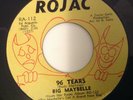 BIG MAYBELLE - 96 TEARS / THAT'S LIFE - ROJAC RB-112. VG+
